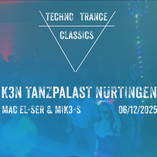 cover for the show MAC EL-SER & MIK3-S live @ K3N Tanzpalast Nürtingen - 06/12/2025